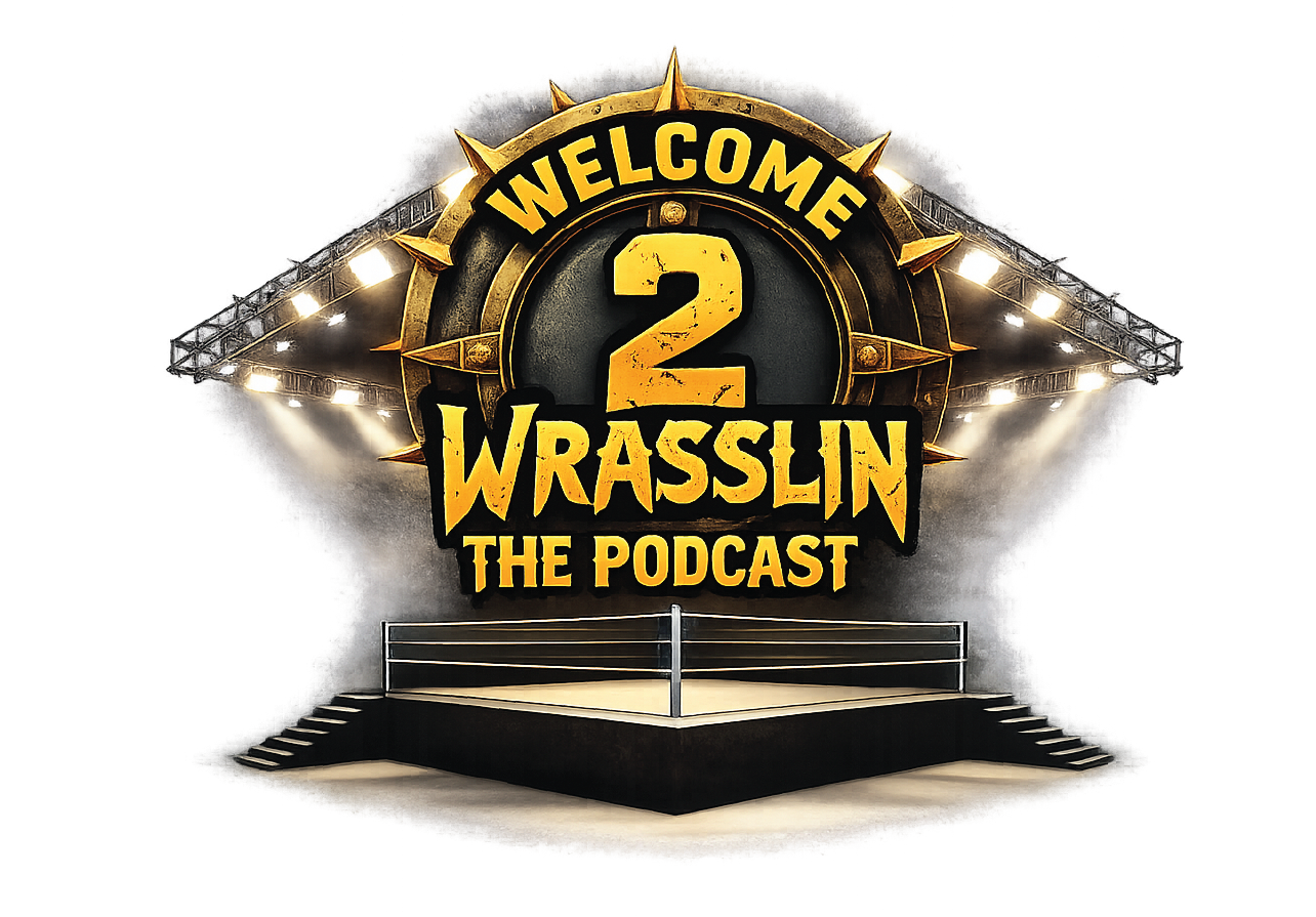 Welcome 2 Wrasslin